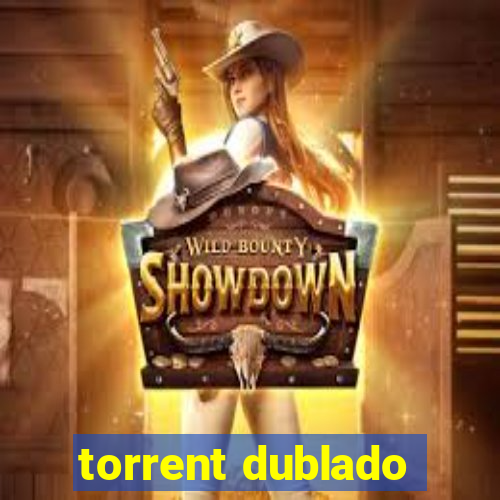 torrent dublado