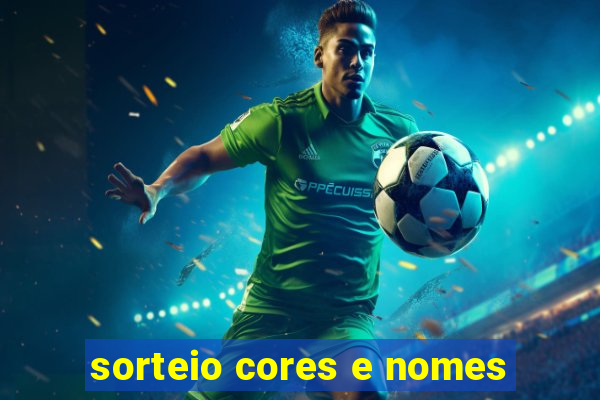 sorteio cores e nomes