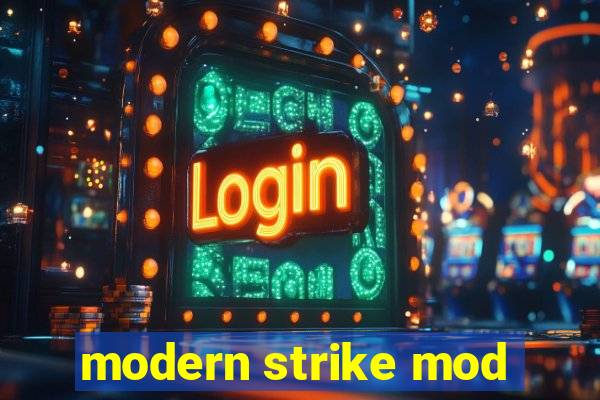 modern strike mod