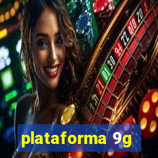 plataforma 9g