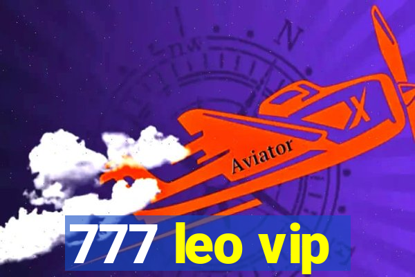 777 leo vip