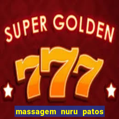 massagem nuru patos de minas