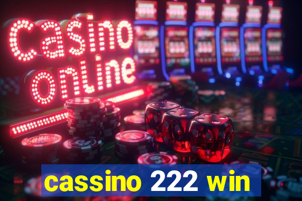 cassino 222 win