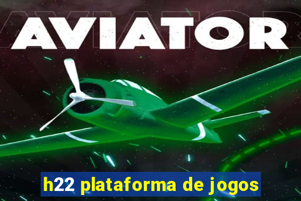 h22 plataforma de jogos