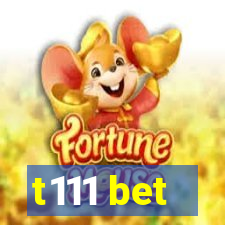 t111 bet