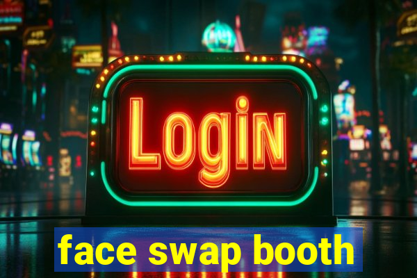 face swap booth