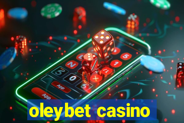 oleybet casino