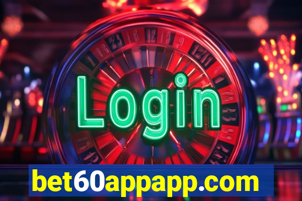 bet60appapp.com