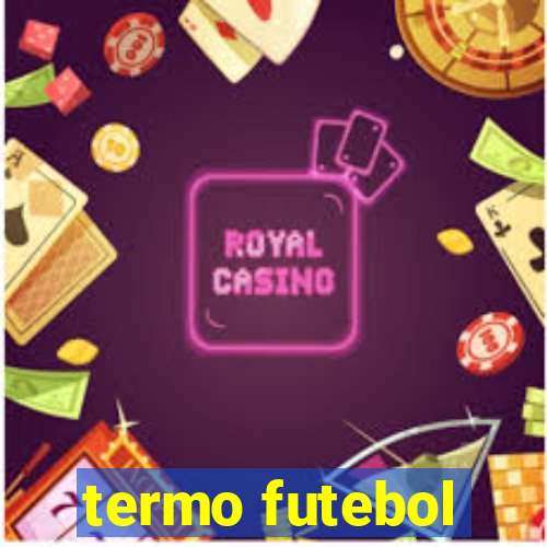 termo futebol