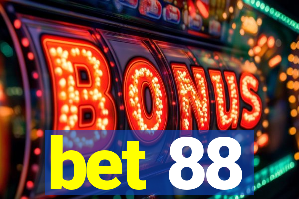 bet 88