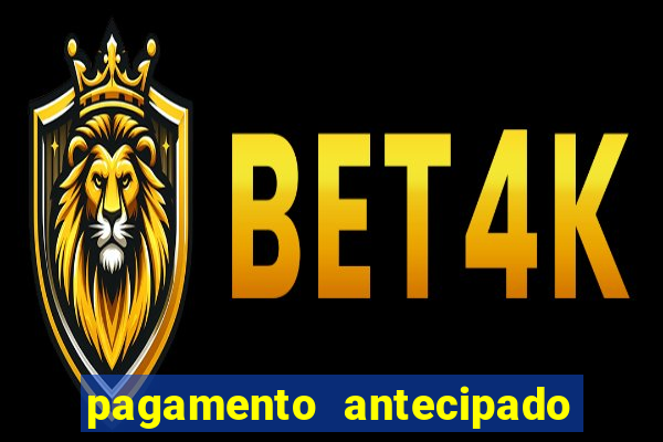 pagamento antecipado estrela bet como funciona