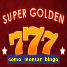 como montar bingo brinquedos toia