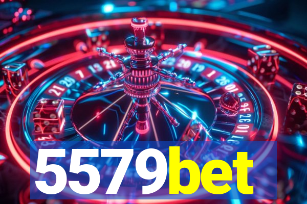 5579bet