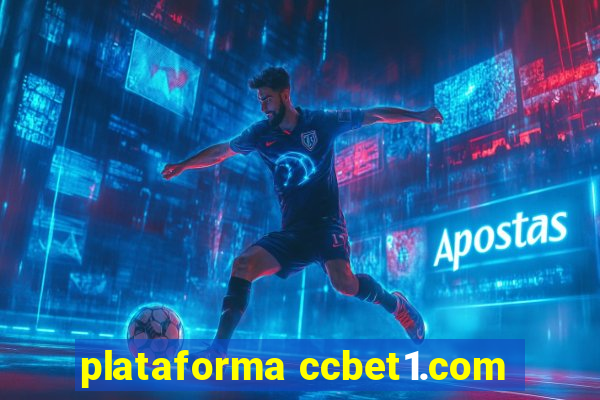 plataforma ccbet1.com