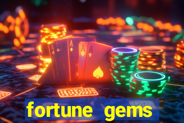 fortune gems horario pagante