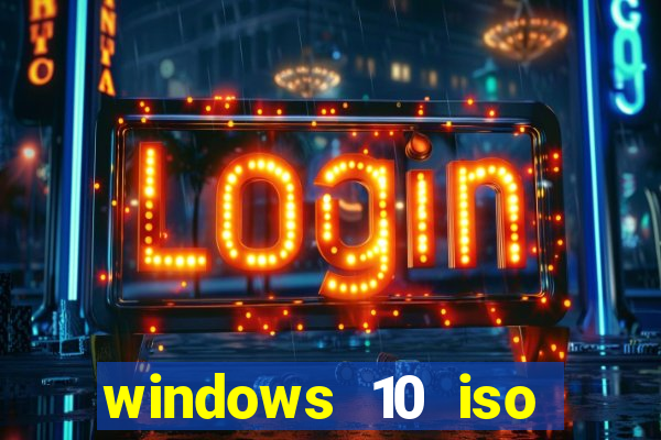 windows 10 iso download google drive