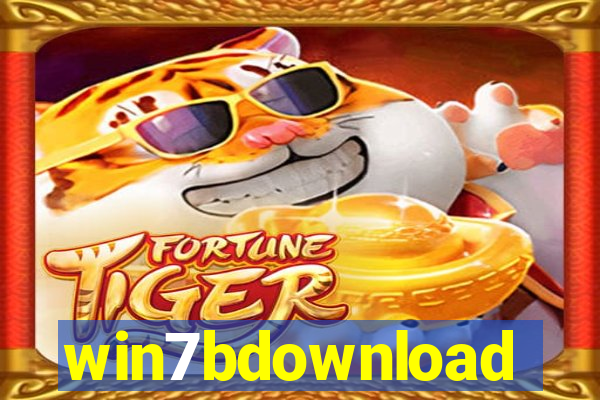 win7bdownload