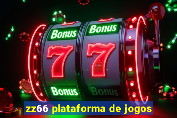 zz66 plataforma de jogos