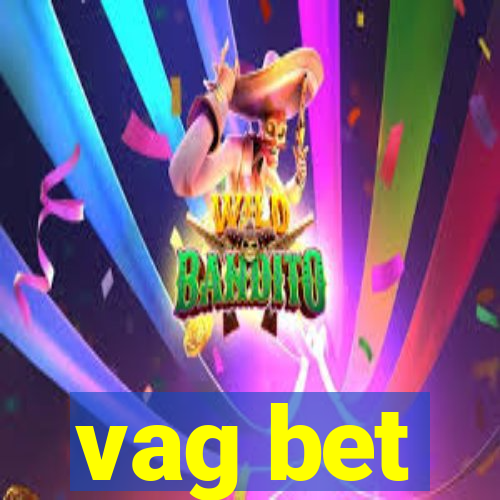 vag bet