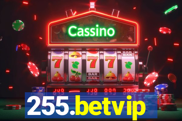 255.betvip