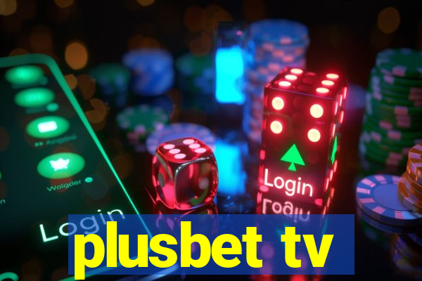 plusbet tv