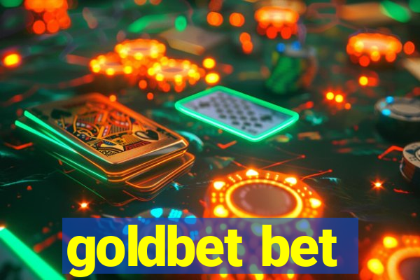 goldbet bet