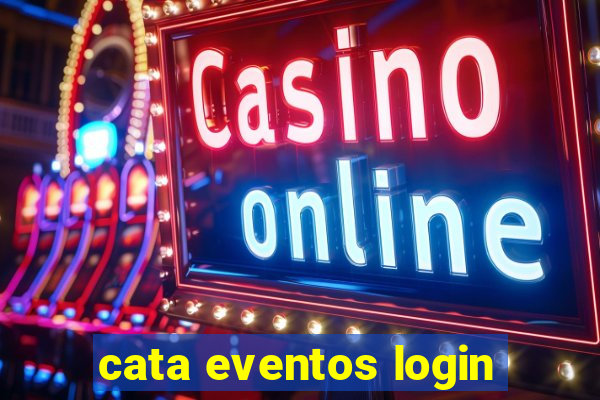 cata eventos login