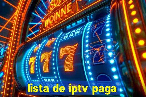 lista de iptv paga