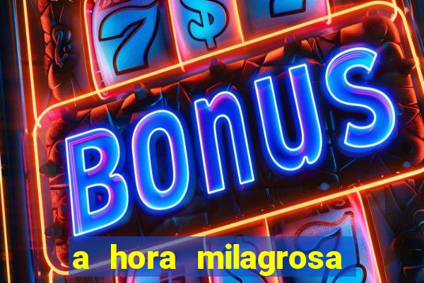 a hora milagrosa livro pdf download