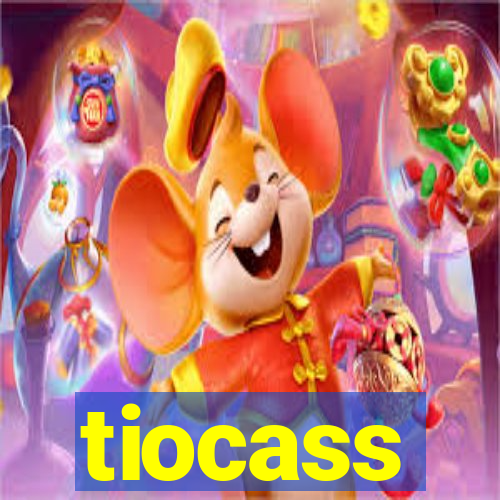 tiocass