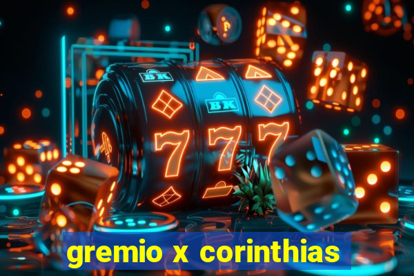 gremio x corinthias