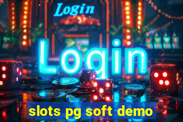 slots pg soft demo