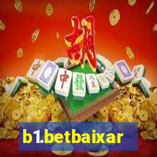 b1.betbaixar