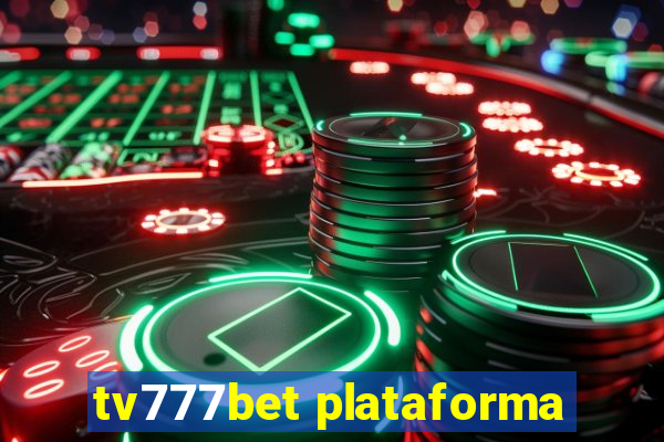 tv777bet plataforma