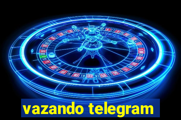 vazando telegram