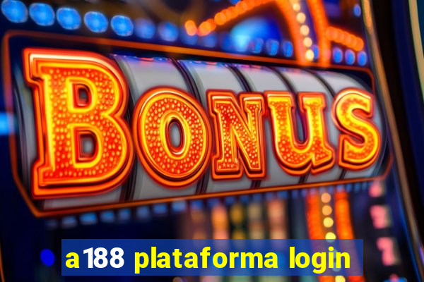 a188 plataforma login