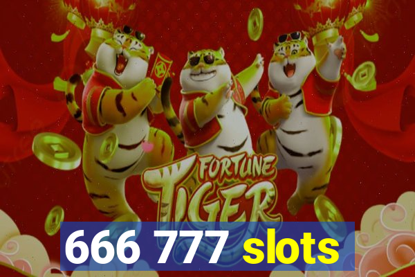 666 777 slots