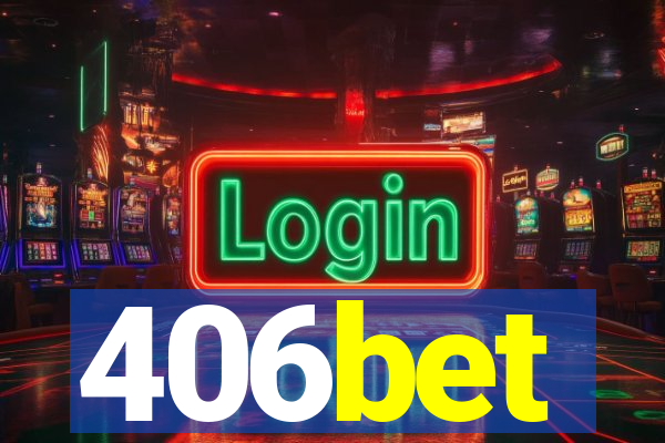 406bet