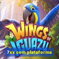 7xx com plataforma