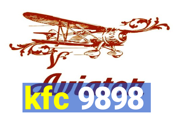 kfc 9898