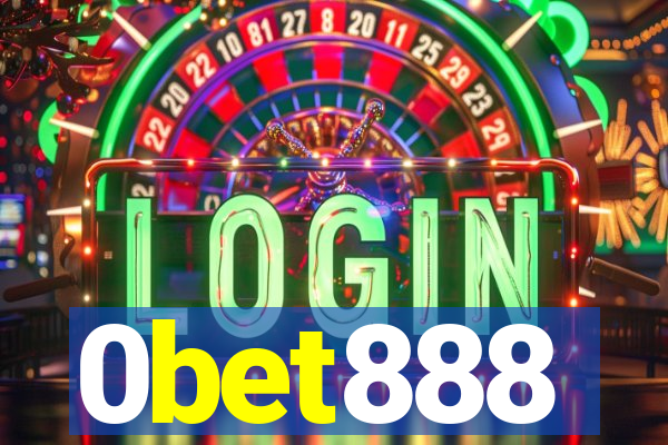 0bet888