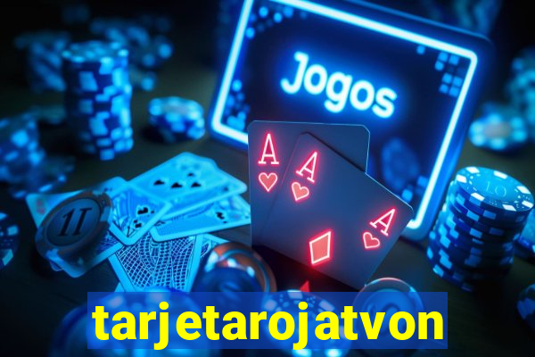 tarjetarojatvonline