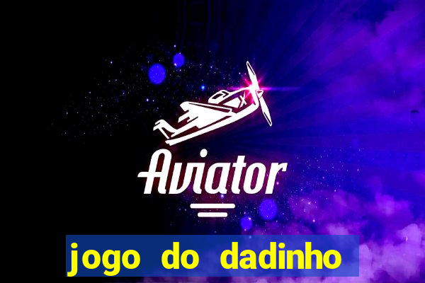 jogo do dadinho que ganha dinheiro