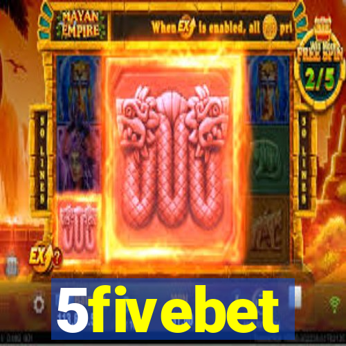 5fivebet