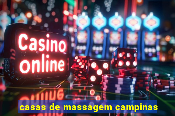 casas de massagem campinas