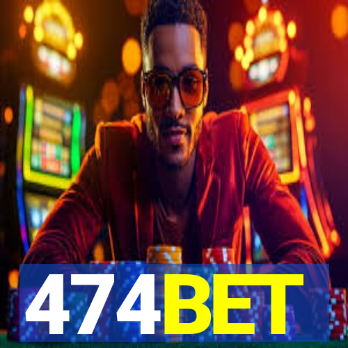 474BET