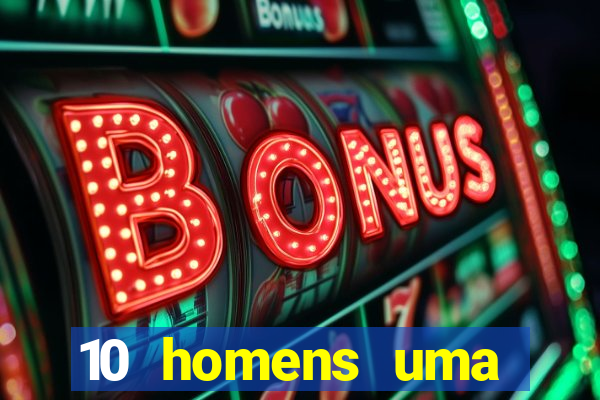 10 homens uma mendes roubo casinos filme