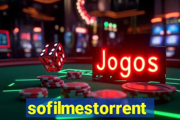 sofilmestorrent.net