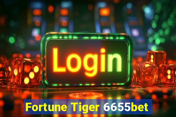 Fortune Tiger 6655bet