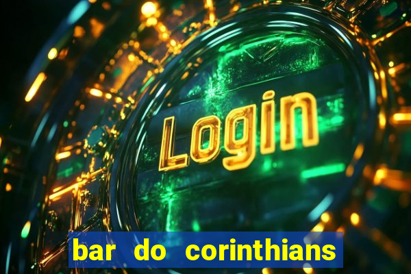 bar do corinthians em fortaleza